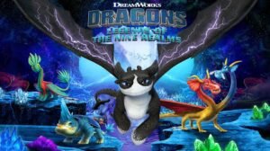 Read more about the article REVIEW – DreamWorks Dragons: Legends of the Nine Realms